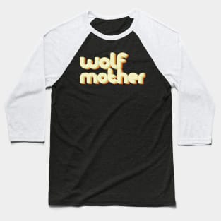 vintage color wolfmother Baseball T-Shirt